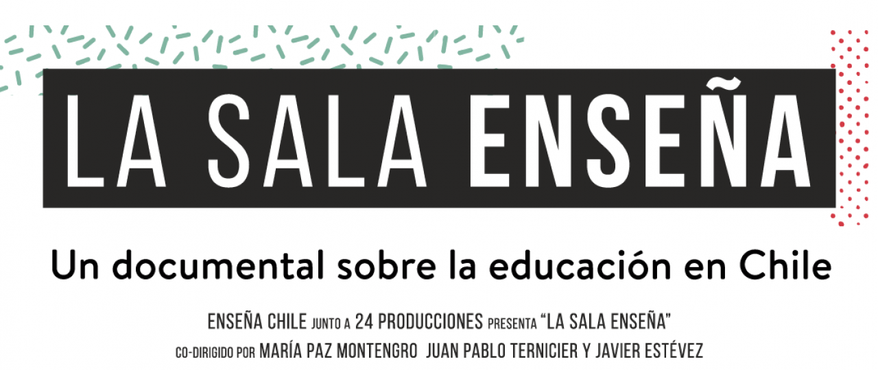 Documental «La sala enseña»: el análisis de la educación chilena desde diversos puntos de vista