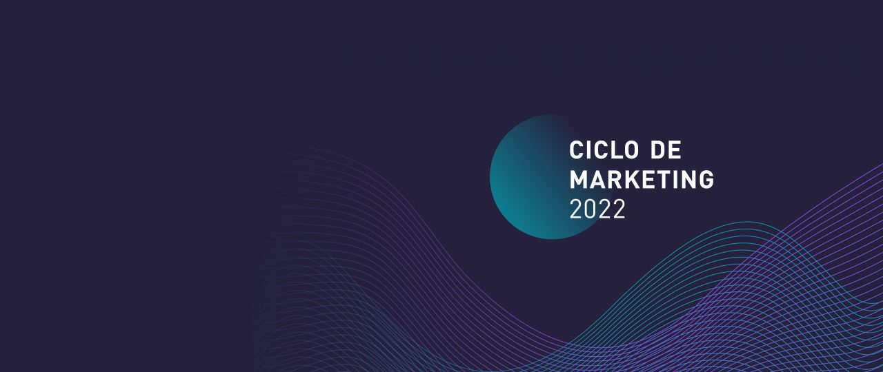 REVIVE • Ciclo de Marketing 2022 | Primer capítulo – ¿En qué cancha jugaremos?